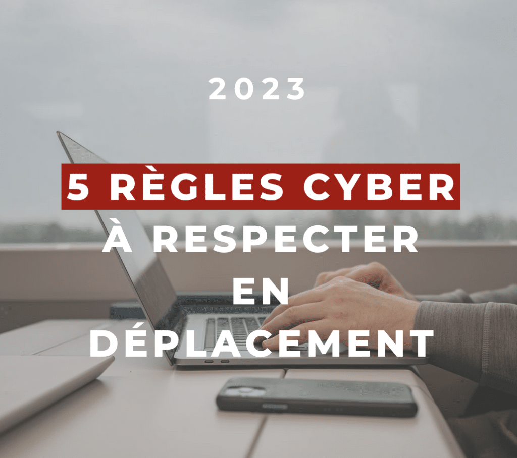 Couverture 5 règles cyber à respecter en déplacement